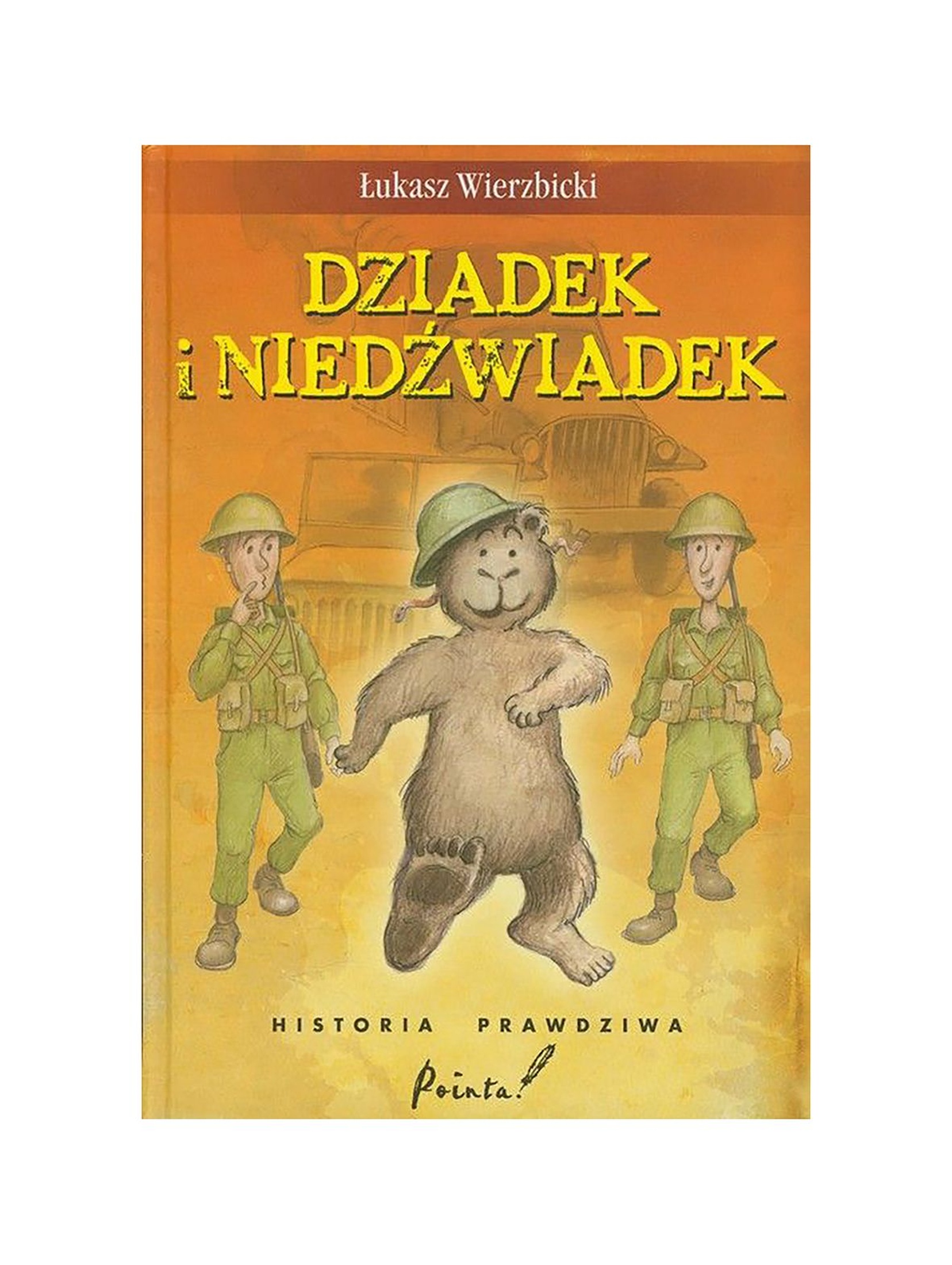 Dziadek i niedźwiadek - książka dla dzieci