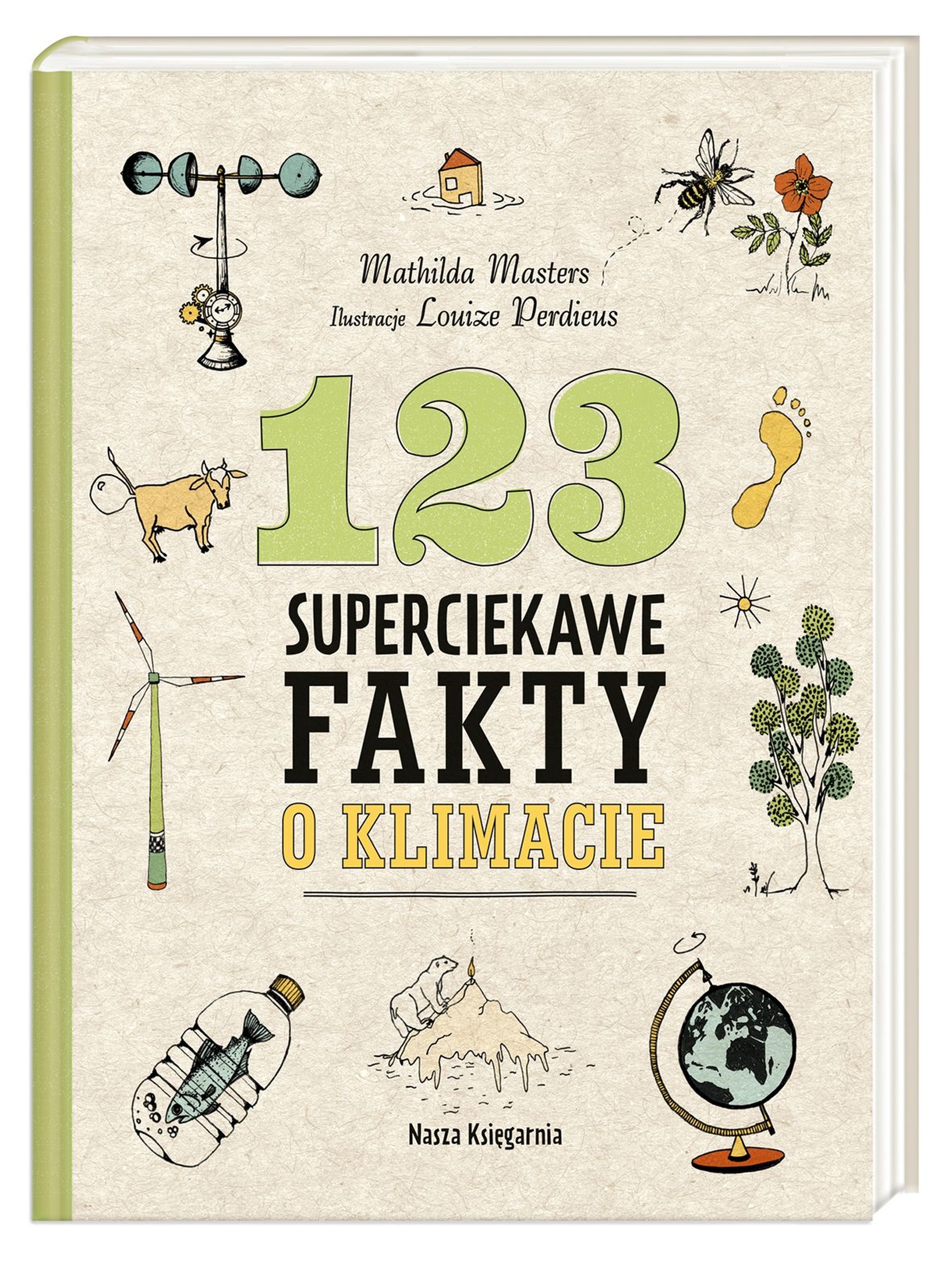 Książka dla dzieci- 123 Superciekawe fakty o klimacie