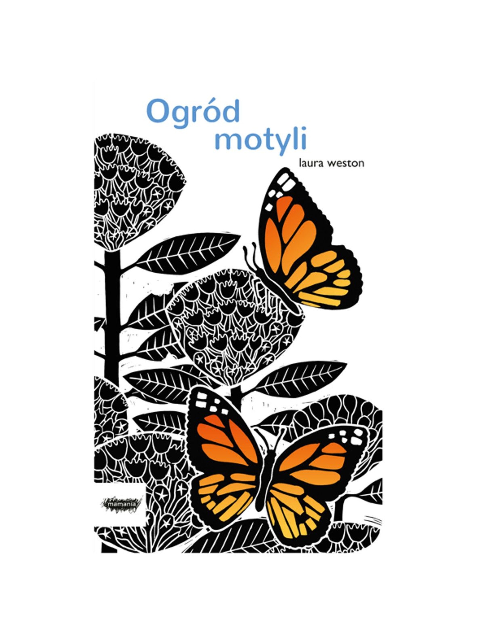 Książka "Ogród motyli"-L.Weston