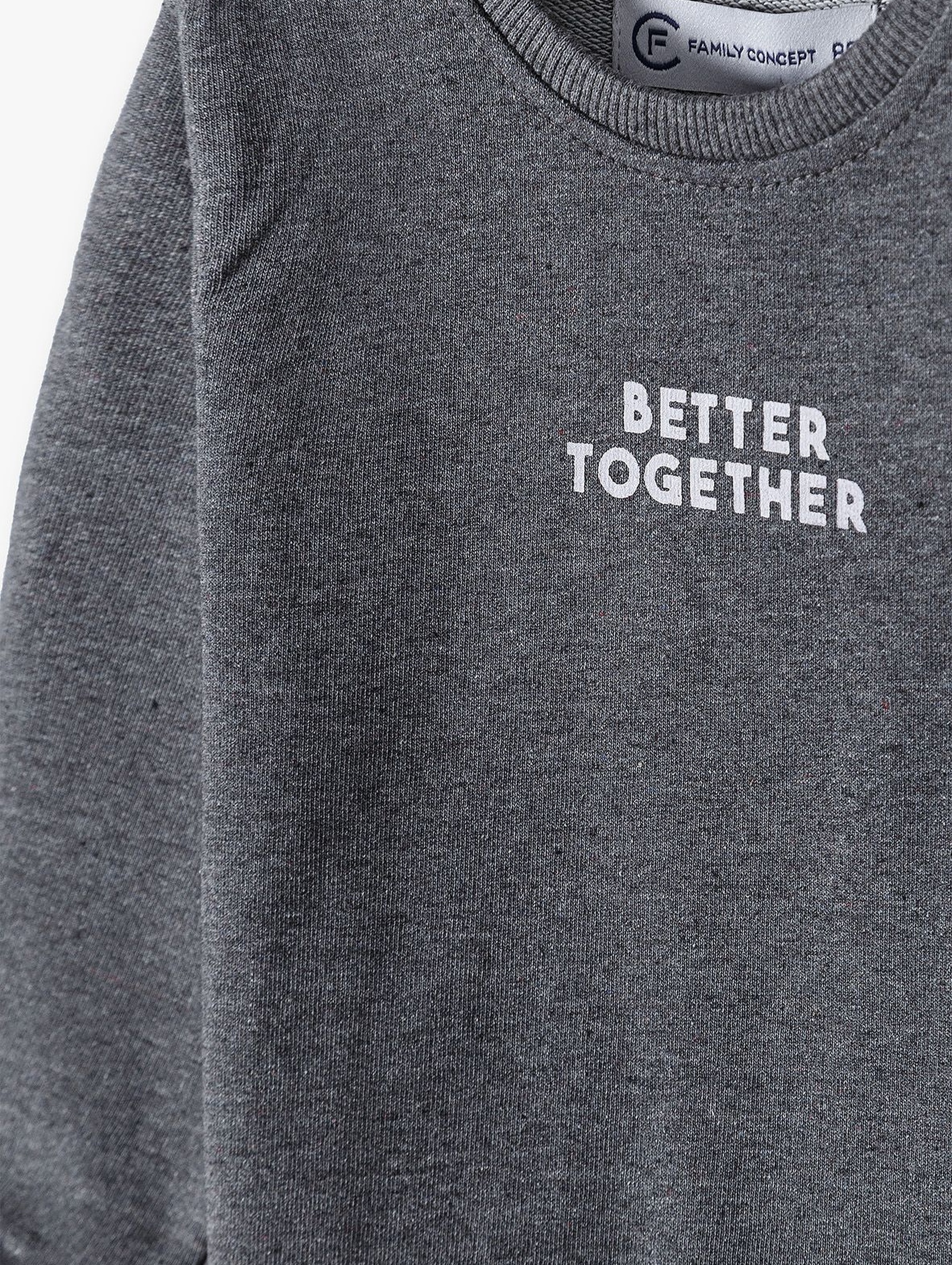 Bluza niemowlęca szara z napisem- Better Together - ubrania dla całej rodziny