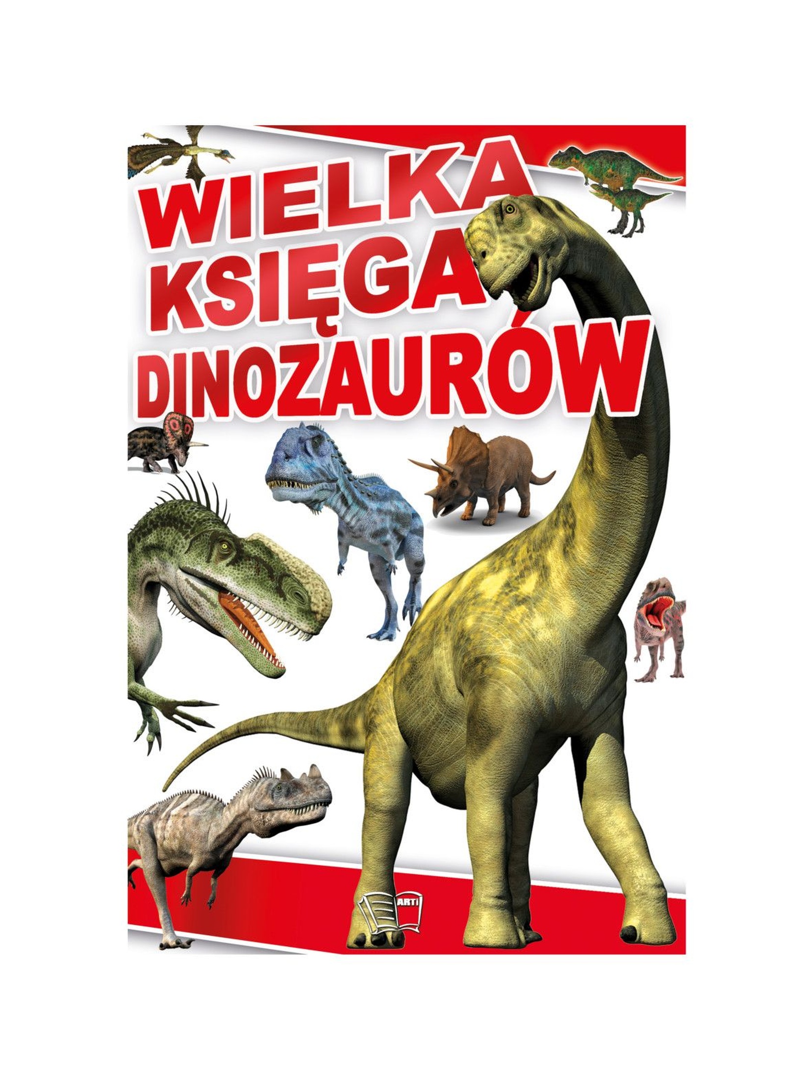 Wielka Księga Dinozaurów