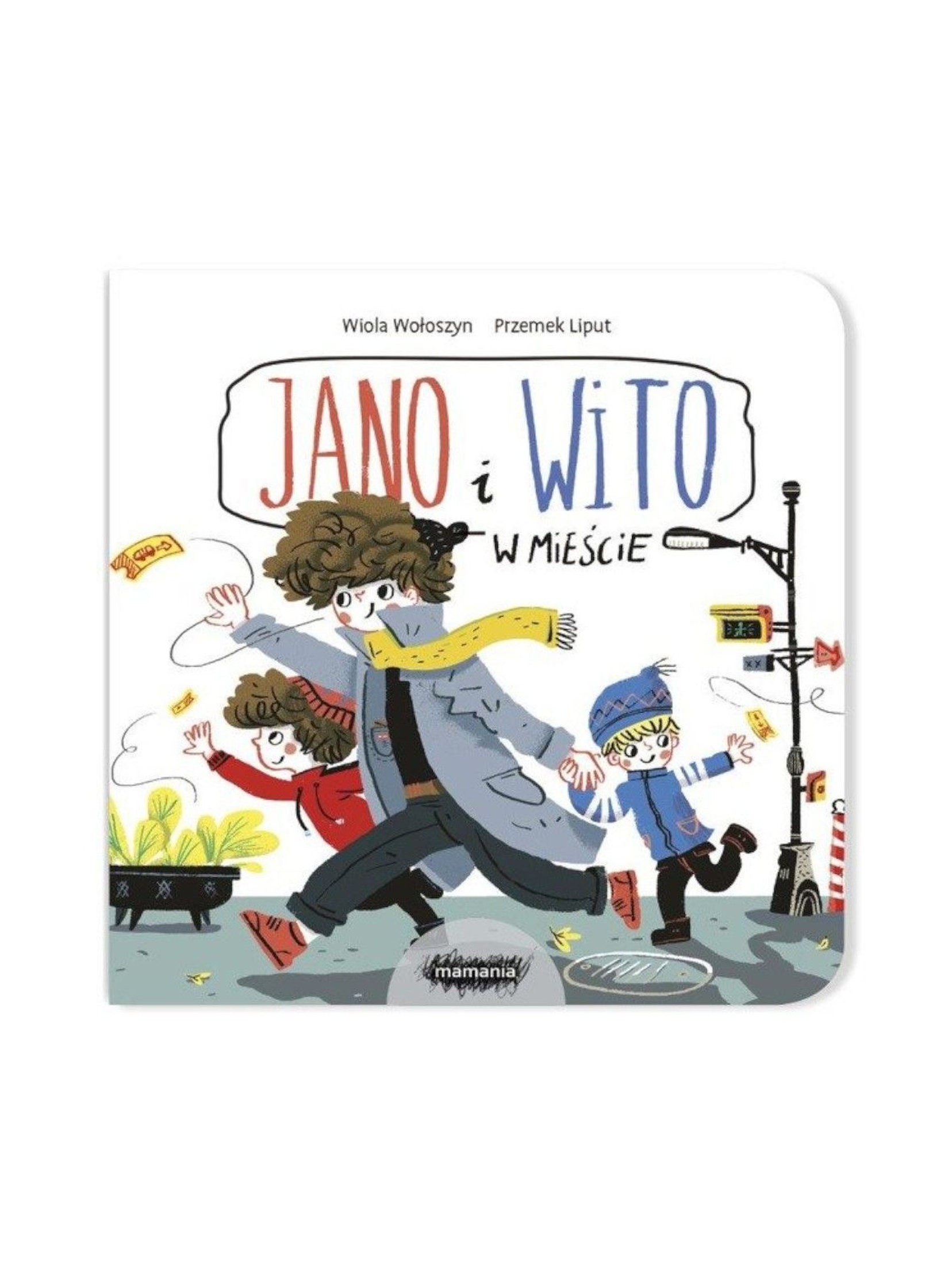 Jano i Wito w mieście- książka dla dzieci