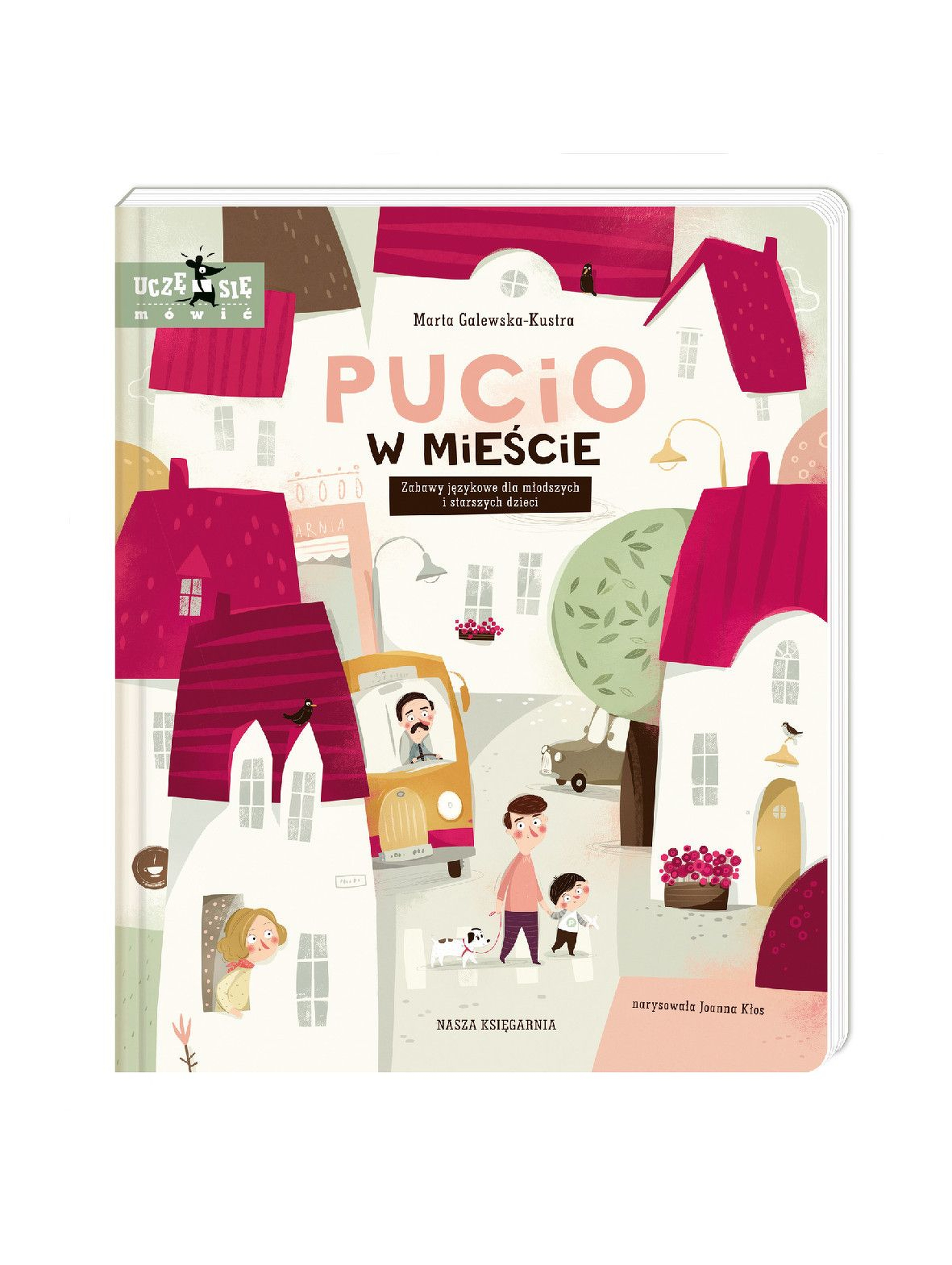 Książka dla dzieci- Pucio w mieście. Zabawy językowe dla młodszych i starszych dzieci 3+