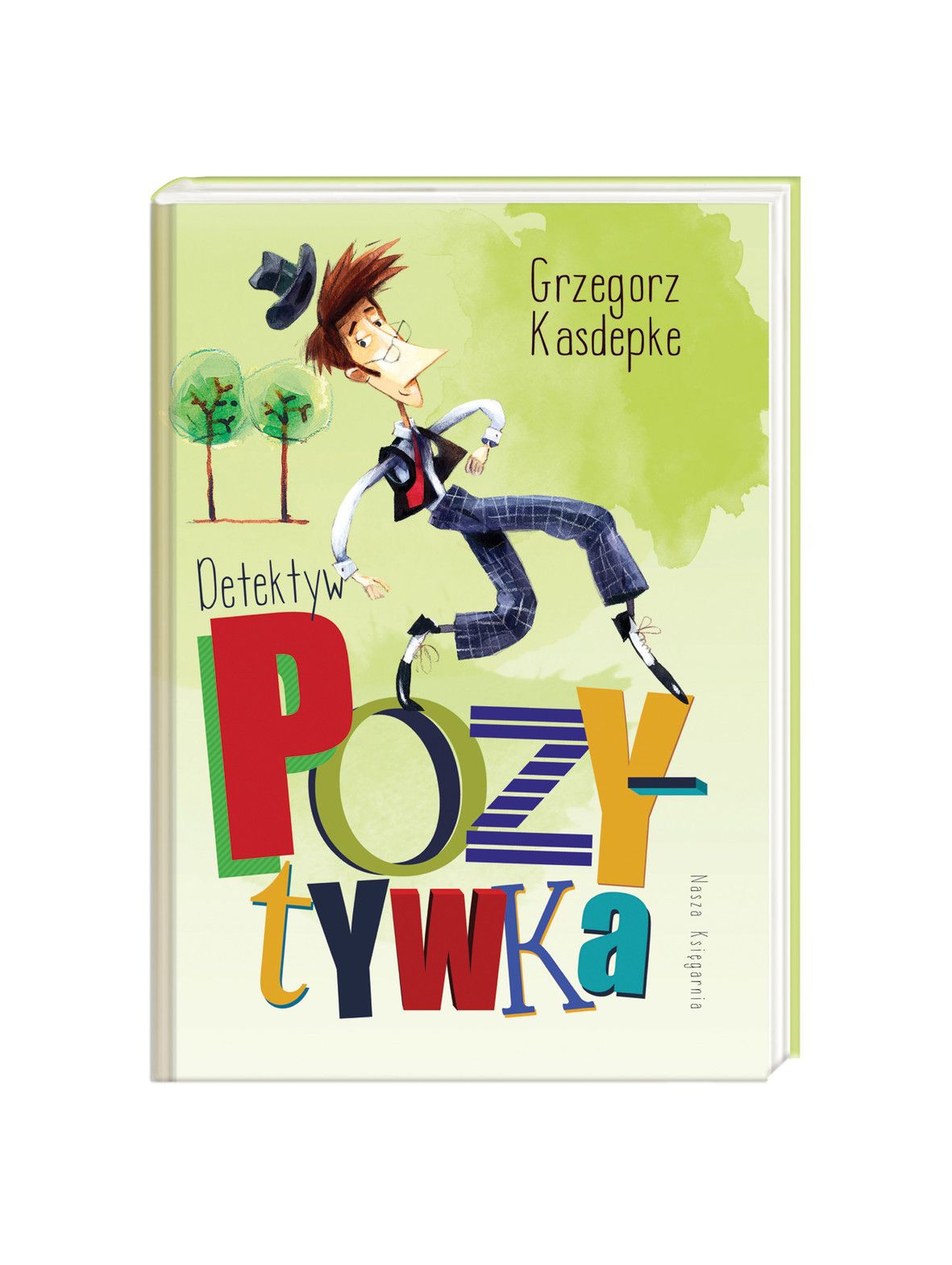 Detektyw Pozytywka- książka dla dzieci