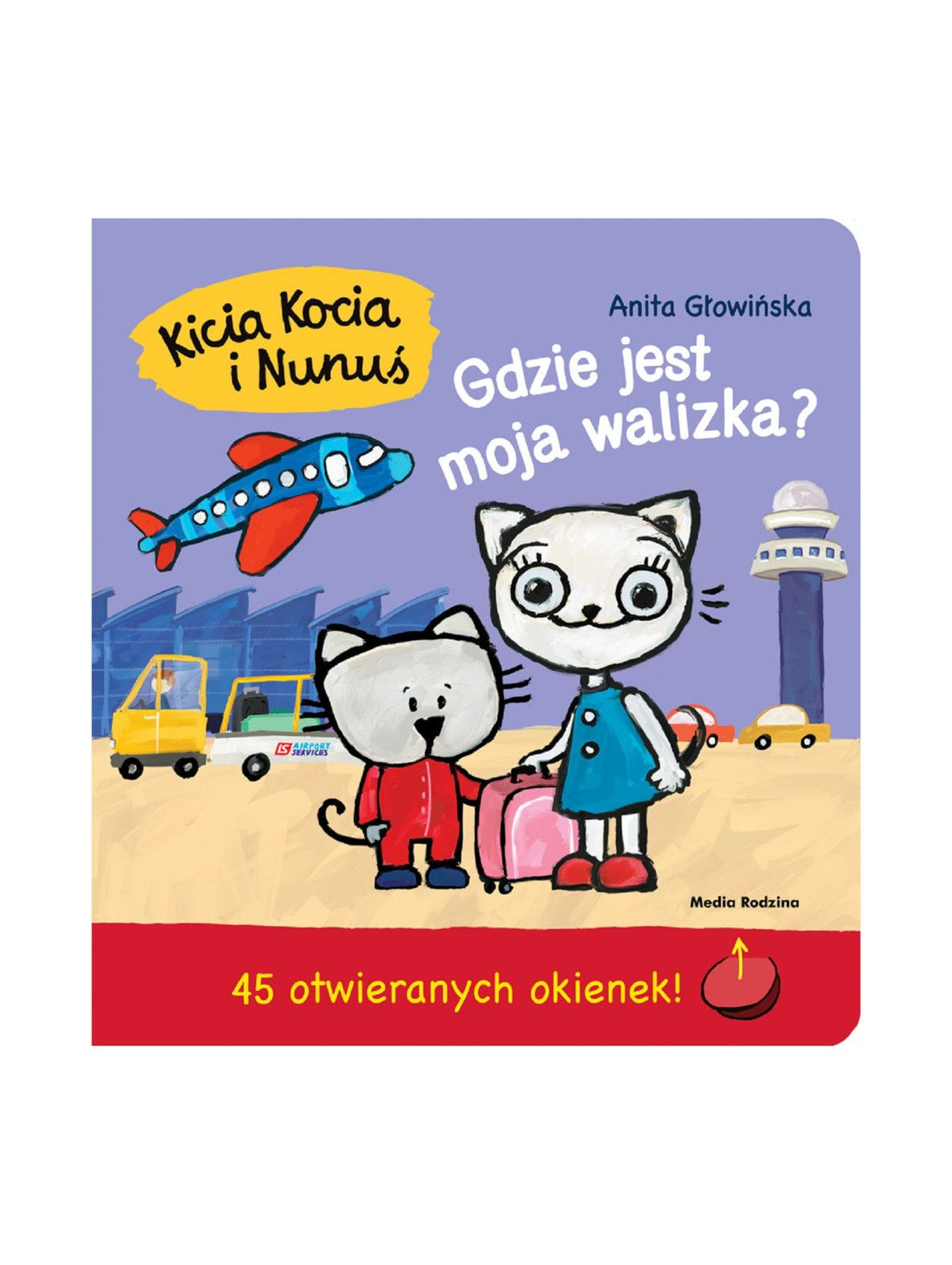 Książka dla dzieci - Kicia Kocia i Nunuś. Gdzie jest moja walizka? książeczka z okienkami