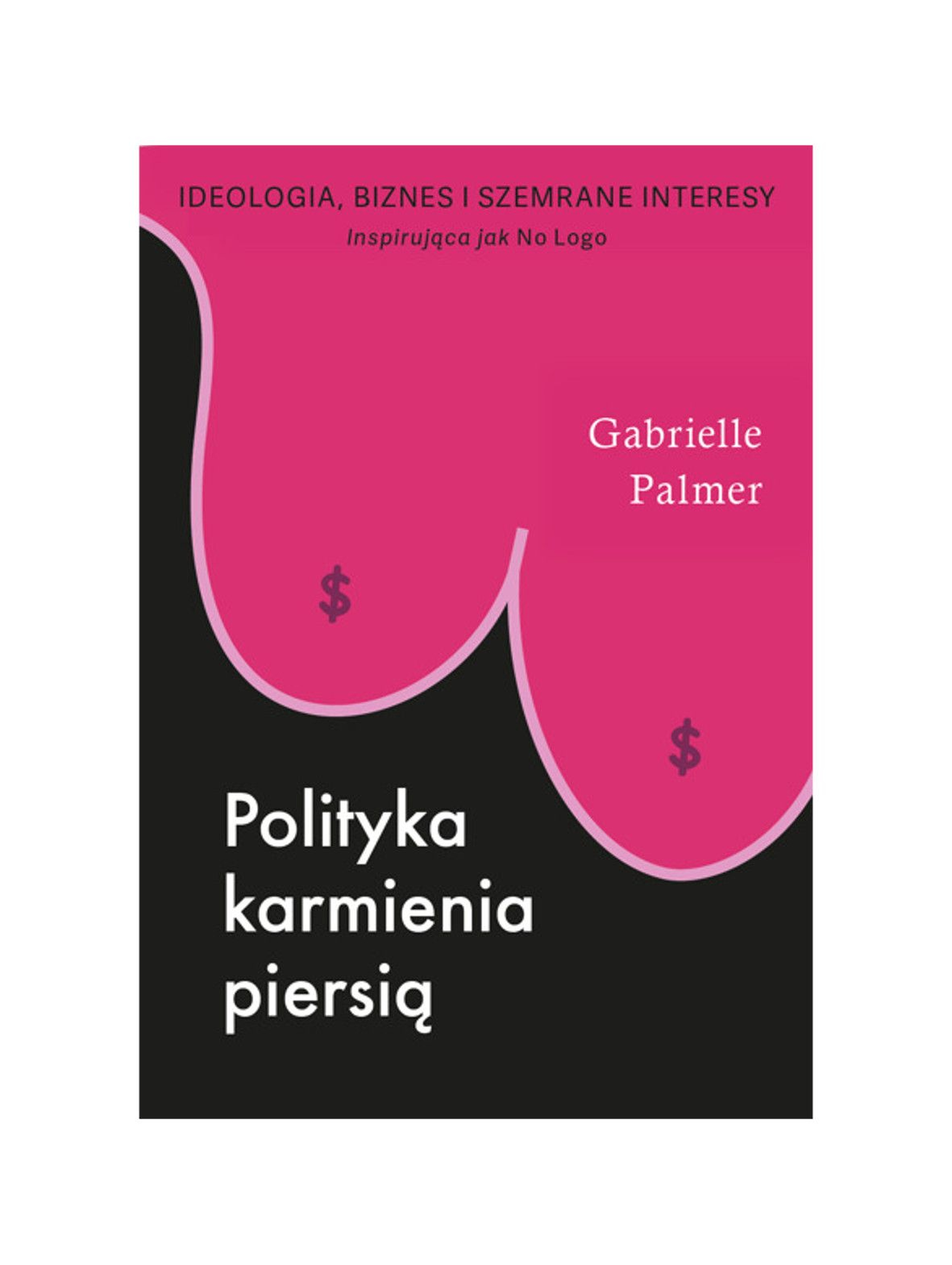 Książka "Polityka karmienia piersią"