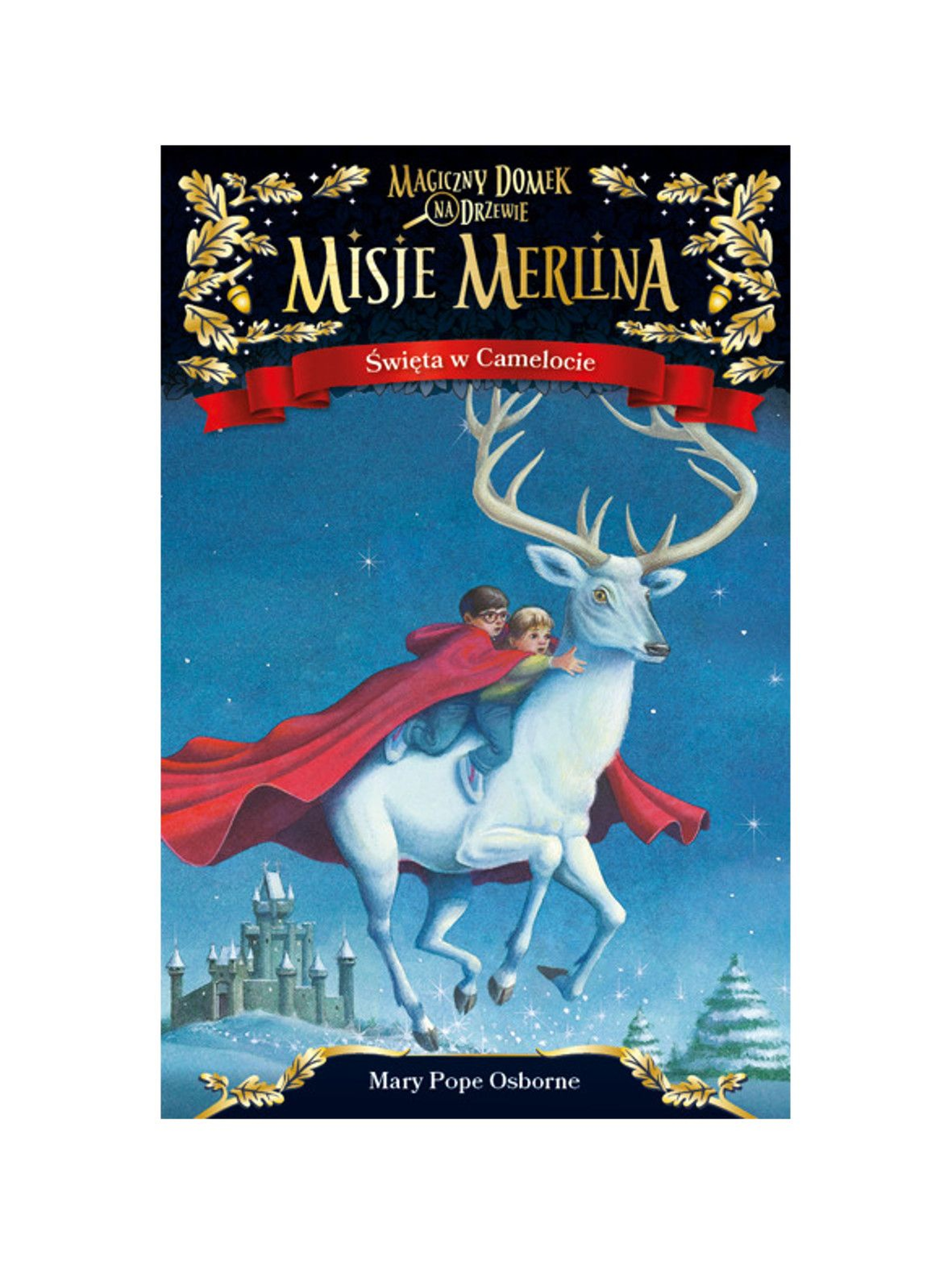 Książka "Misje Merlina(#1) Święta w Camelocie"-M.P.Osborn