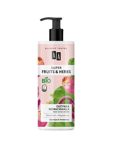 AA Super Fruits&Herbs odżywka wzmacniająca włosy suche i łamliwe opuncja&amarantus 500 ml