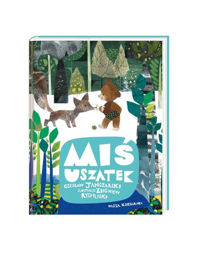 Książka dla dzieci ,,Miś Uszatek" -Cz.Janczarski