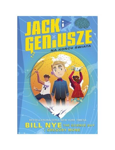 Książka "Jack i geniusze. Na końcu świata"