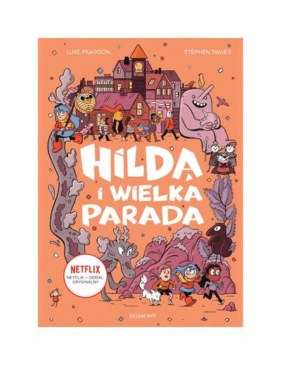 Książka dla dzieci- Hilda i Wielka Parada