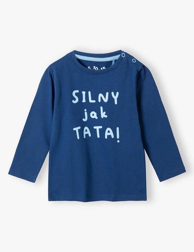 Niebieska bawełniana bluzka niemowlęca - SILNY jak TATA!