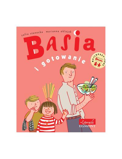 Książka "Basia i gotowanie"