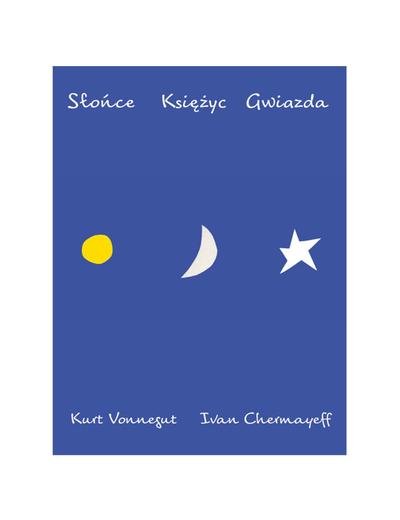 Książka "Słońce, księżyc, gwiazda"