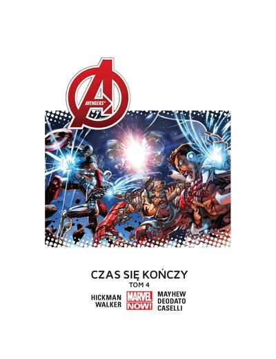 Avengers - Czas się kończy. Tom 4