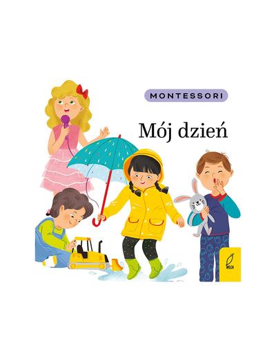 Montessori. Mój dzień - książeczka
