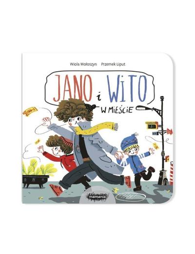Jano i Wito w mieście- książka dla dzieci