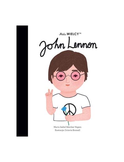 Mali WIELCY. John Lennon - książka dla dzieci
