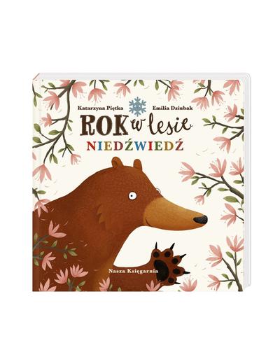 Książka dziecięca - Rok w lesie. Niedźwiedź