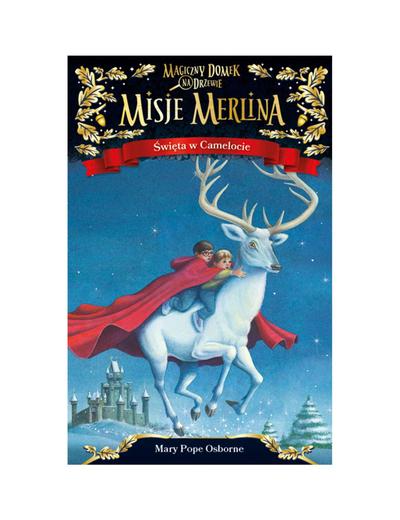 Książka "Misje Merlina(#1) Święta w Camelocie"-M.P.Osborn