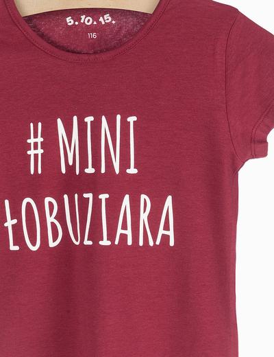 T-shirt dziewczęcy -#Mini Łobuziara- bordowy