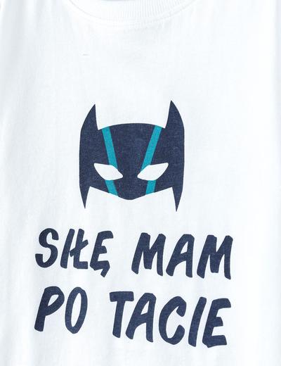 Bawełniany t-shirt chłopięcy - SIŁĘ MAM PO TACIE